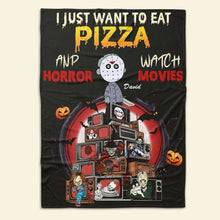 Load image into Gallery viewer, Personalized Horror Movie Lover&#39;s Blanket - Eat Pizza and Watch Horror Movies Design
