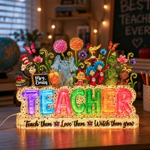 Load image into Gallery viewer, "Teach them, Love them, Watch them grow" - Personalized Acrylic Light Box for Teachers - Unique Gift for Educators and Mentors
