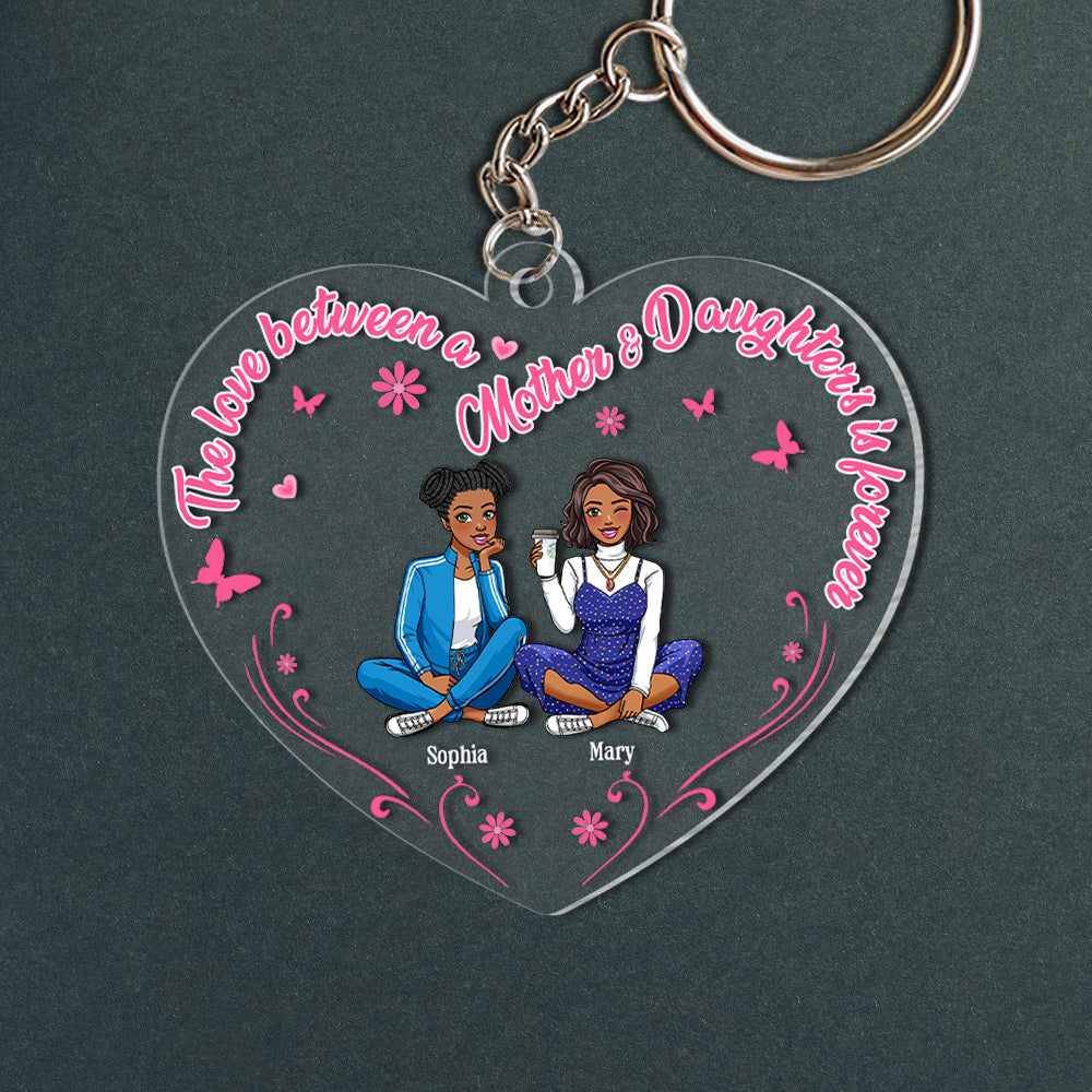 Personalized Mom & Daughter Keychain - The Love Between A Mom and Daughter Is Forever Keychains PopCulturePrints