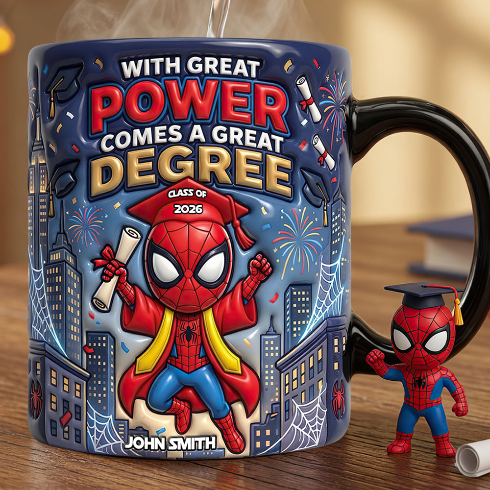 With Great Power Comes Great Degree - Epic Graduate Achievement Magic Coffee Mug - Personalized Gifts for Graduations Coffee Mug PopCulturePrints