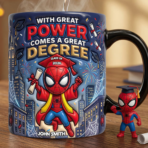 With Great Power Comes Great Degree - Epic Graduate Achievement Magic Coffee Mug - Personalized Gifts for Graduations Coffee Mug PopCulturePrints