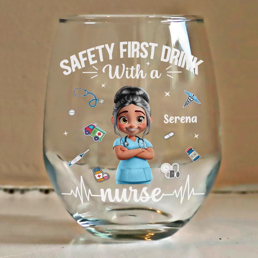 Safety First: Drink With a Nurse - Personalized Stemless Wine Glass Wine Glass PopCulturePrints