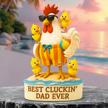 Load image into Gallery viewer, &quot;Best Cluckin&#39; Dad Ever&quot; - Personalized Rooster Dad Plaque - Gift for Dad, Grandpa &amp; More Shaped Plaques PopCulturePrints
