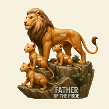 Load image into Gallery viewer, Father Of The Pride - Personalized Dad Plaque with Custom Names Shaped Plaques PopCulturePrints
