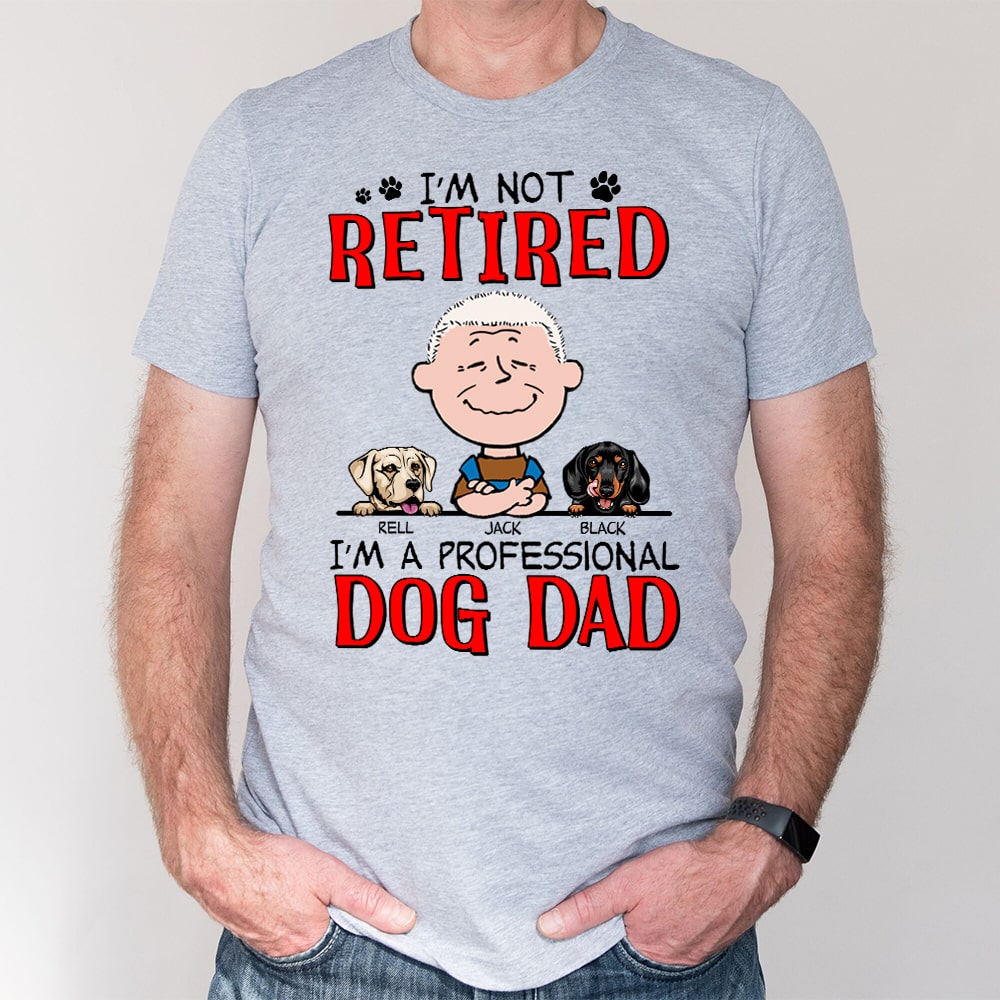 Personalized Dog Lover T-Shirt - Professional Dog Dad Gift