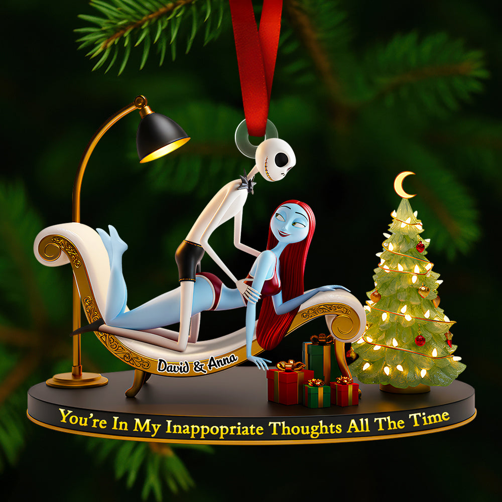 You're In My Inappropriate Thoughts All The Time - Funny Couple Christmas Ornament - Personalized Gift for Couples, Friends, and Loved Ones Ornament PopCulturePrints