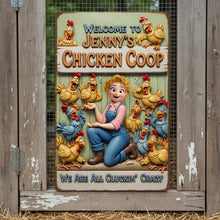 Load image into Gallery viewer, Welcome to Jenny's Chicken Coop - Personalized Metal Sign for Farm Girls Metal Signs PopCulturePrints
