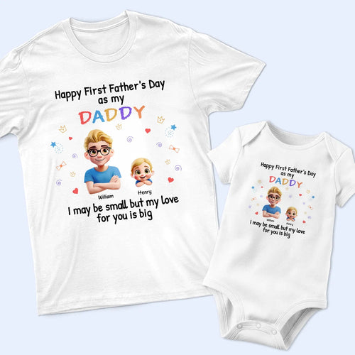 Happy First Father's Day as my DADDY - Personalized Combo T-Shirt & Baby Onesie for Dad and Grandpa T-shirt PopCulturePrints