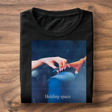 Load image into Gallery viewer, Holding Space Funny Sweatshirt for Movie Lovers
