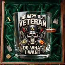 Load image into Gallery viewer, Grumpy Old Veteran Bullet Glass - Personalized Gift for Veterans
