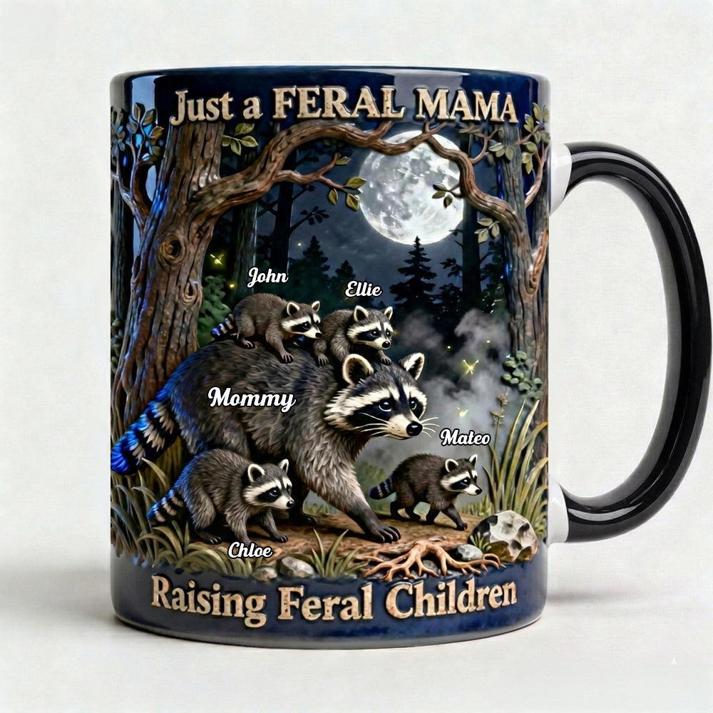 Just a FERAL MAMA - Custom Funny Raccoon Mom Coffee Mug - Perfect Gift for Mom, Grandma & Mothers Coffee Mug PopCulturePrints
