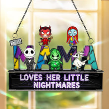 Load image into Gallery viewer, &quot;This Mama Loves Her Little Nightmares&quot; - Personalized Suncatcher, Gift for Moms and Kids Ornament PopCulturePrints
