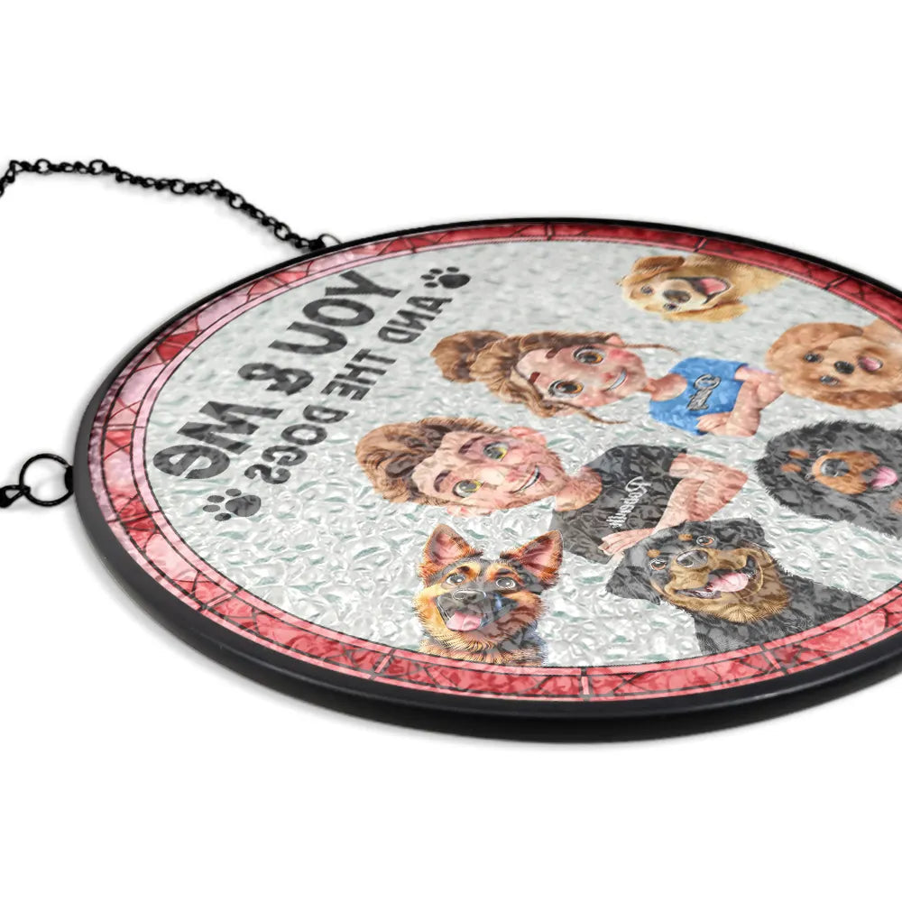 You & Me & The Dogs – A Personalized Stained Glass Window Hanging Suncatcher for Pet Lovers Suncatcher Ornament PopCulturePrints