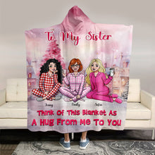 Load image into Gallery viewer, Cozy Personalized Christmas Blanket Hoodie for Sisters
