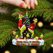 Load image into Gallery viewer, “Some Call It Chaos, We Call It Family” - Funny Green Monster Family Personalized Christmas Ornament Ornament PopCulturePrints
