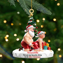 Load image into Gallery viewer, You Are My Favorite Thing to Do - Personalized Old Naughty Couple Christmas Ornament Ornament PopCulturePrints
