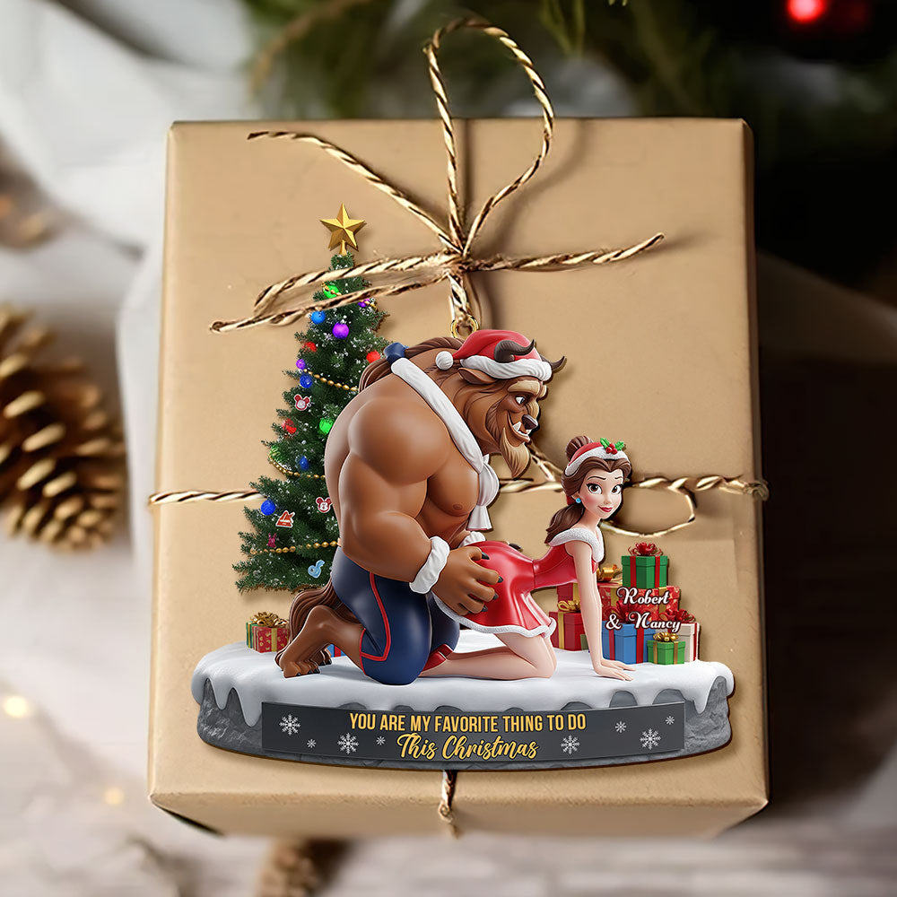 You Are My Favorite Thing To Do This Christmas - Playful Couple Ornament - Personalized Gift for Couples Ornament PopCulturePrints