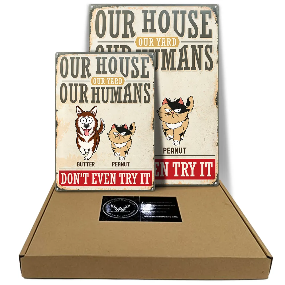Our House, Our Humans - Personalized Classic Metal Sign - Gift for Pet Lovers, Mom, Grandma Metal Sign PopCulturePrints