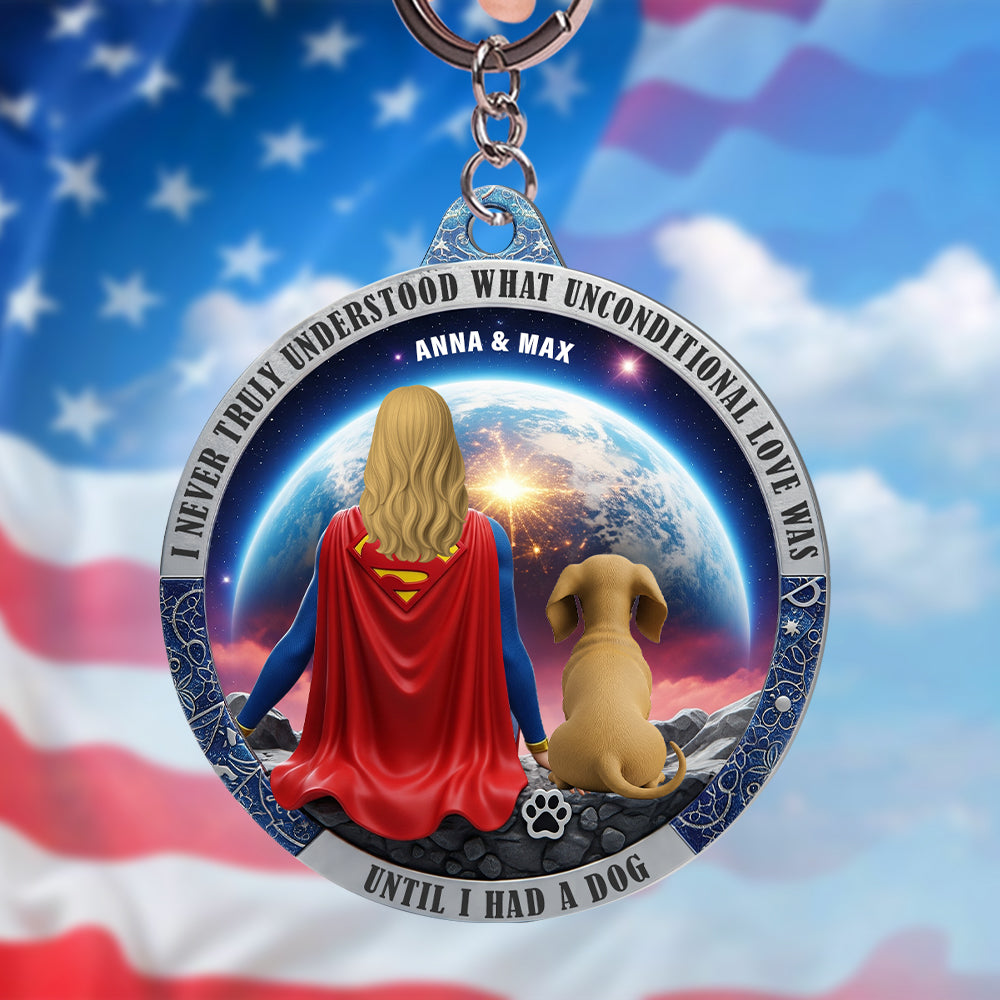 I Never Truly Understood Unconditional Love Until I Had a Dog - Personalized Keychain for Dog Lovers Keychains PopCulturePrints