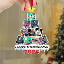 Load image into Gallery viewer, Personalized Racing Fan Christmas Ornament - Prove Them Wrong 2024
