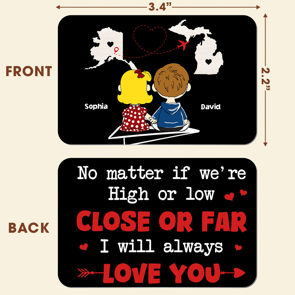 Personalized Love Wallet Card for Couples - Close or Far Wallet Card PopCulturePrints