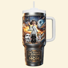Load image into Gallery viewer, The Force is Strong with This Mom - Personalized 40oz Tumbler with Handle - Unique Gift for Mom, Grandma and Star Wars Fans Tumbler Cup PopCulturePrints
