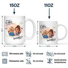 Load image into Gallery viewer, May Your Coffee Be Stronger Than Your Daughter&#39;s Attitude - Personalized Mug for Moms &amp; Grandmas Mug PopCulturePrints
