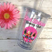 Load image into Gallery viewer, Bad Bitches Drinking Club Personalized Tumbler - Perfect Gifts for Best Friends Tumbler Cup PopCulturePrints
