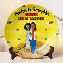 Load image into Gallery viewer, &quot;Forever Linked Together&quot; - Personalized Ceramic Round Plate for Mom and Daughter - Unique Gift for Mother&#39;s Day Ceramic Round Plate PopCulturePrints
