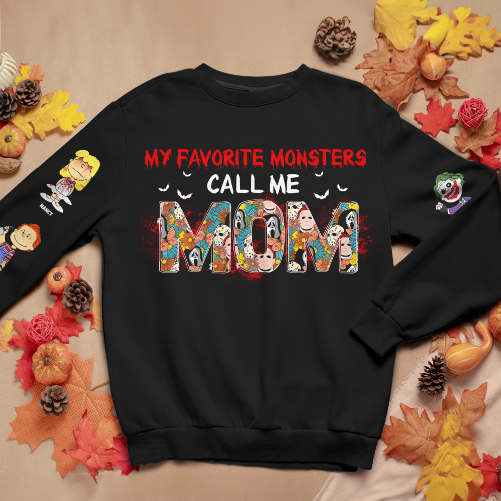 Personalized Mom Gift - My Favorite Monsters Call Me Mom Sweatshirt