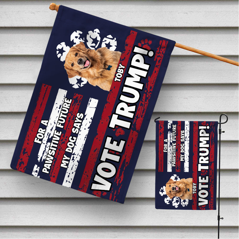 Personalized Dog Lover House Flag - Pawsitive Future Vote Toby