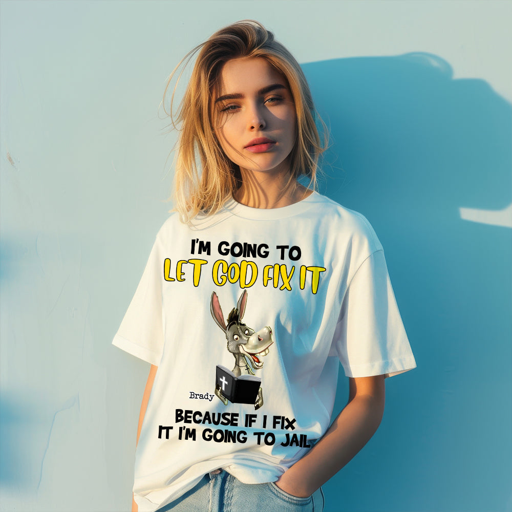 Let God Fix It Cat Sweatshirt Shirts PopCulturePrints