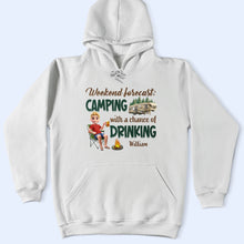 Load image into Gallery viewer, Weekend Forecast: Camping with a Chance of Drinking - Personalized T-Shirt for Adventure Lovers T-shirt PopCulturePrints
