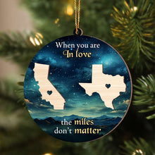 Load image into Gallery viewer, Personalized Long Distance Love Wooden Ornament Ornament PopCulturePrints
