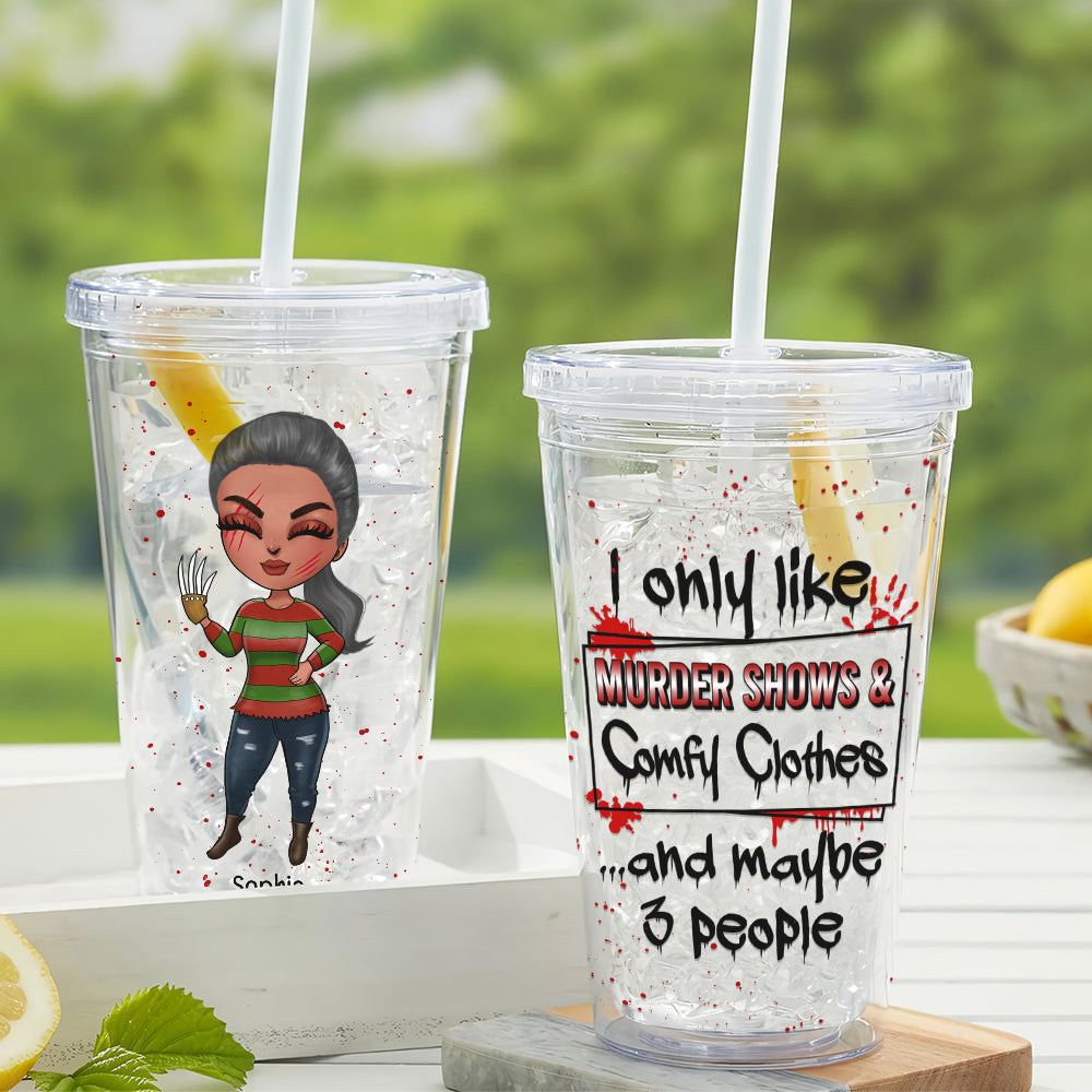 Personalized Horror Lover's Acrylic Tumbler - Murder Shows & Comfy Clothes Tumbler Cup PopCulturePrints