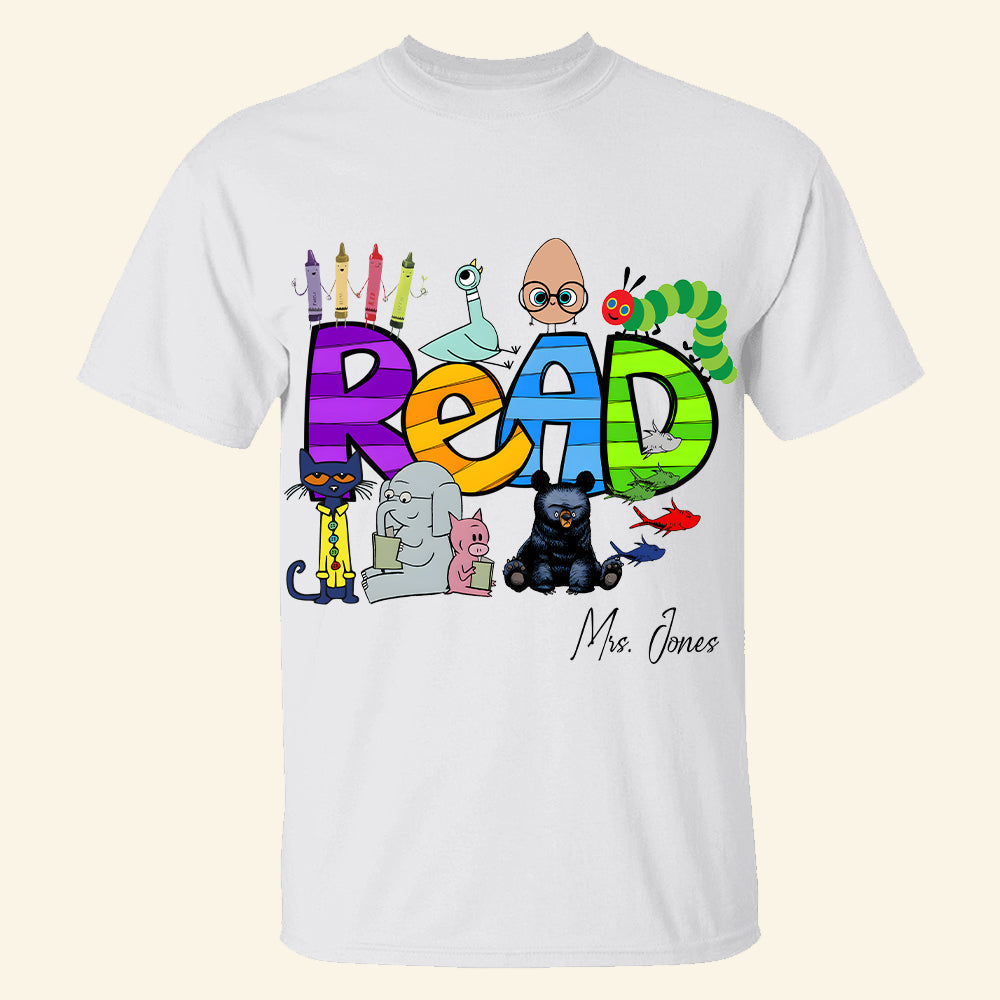 Personalized Teacher Read Shirt with Cute Characters