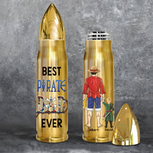 Load image into Gallery viewer, Customized Bullet-shaped Tumbler for Dad - Best Pirate Theme
