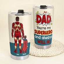 Load image into Gallery viewer, Superhero Dad Personalized Tumbler - Unique Father&#39;s Day Gift Tumbler Cup PopCulturePrints

