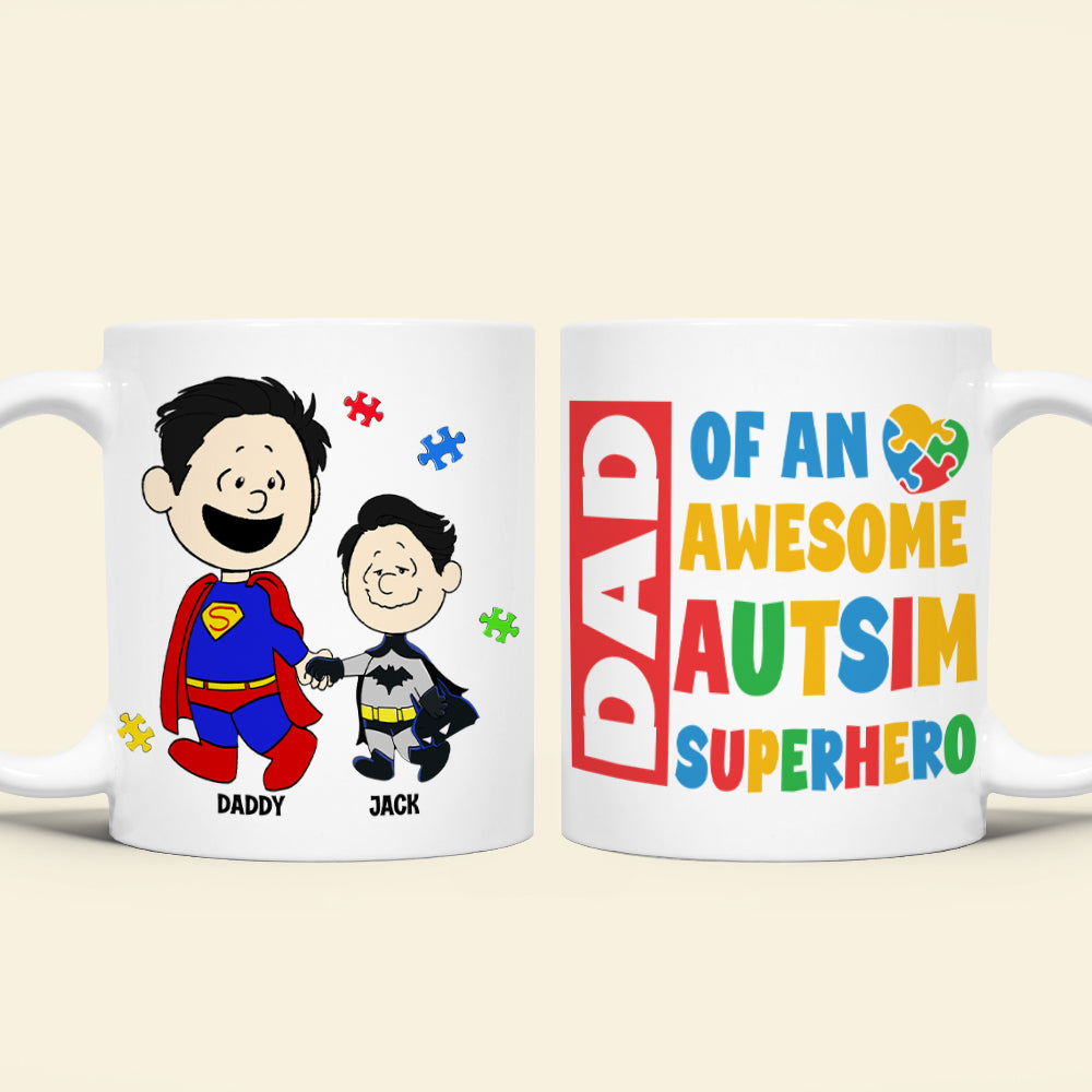 “Dad of an Awesome Autism Superhero” - Personalized Coffee Mug for Dads Coffee Mug PopCulturePrints