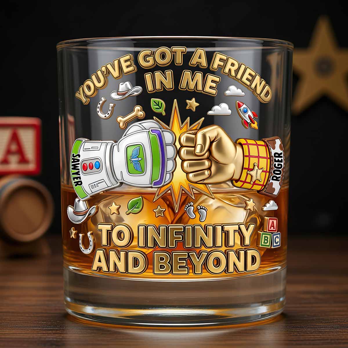 You've Got a Friend in Me - Personalized Drinking Glass for Friends