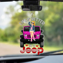 Load image into Gallery viewer, Personalized &#39;Life is Better in a Jeep&#39; Car Ornament
