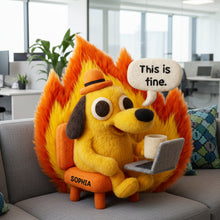Load image into Gallery viewer, "This is Fine!" - Custom Shaped Pillow for Office Workers - Personalized Gift for Colleagues and Friends Pillow PopCulturePrints
