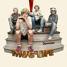 Load image into Gallery viewer, “Life&#39;s Too Short to be Serious” - Funny Friends Ornament, Personalized Christmas Gift Ornament PopCulturePrints
