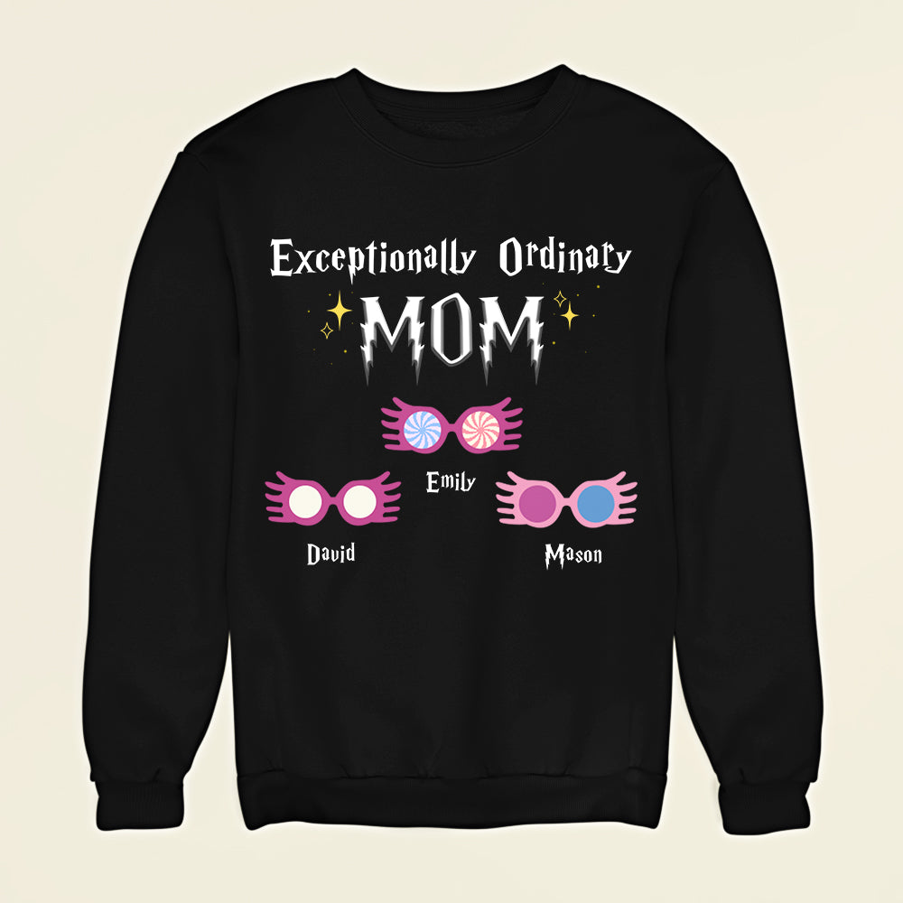 Exceptionally Ordinary Mother Personalized T-Shirt