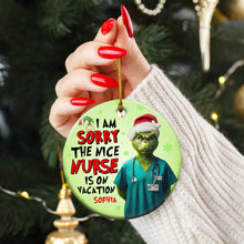 Load image into Gallery viewer, Playful Grinch Nurse Vacation Personalized Ornament Ornament PopCulturePrints
