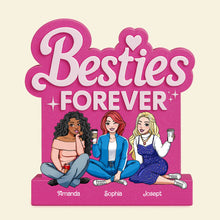 Load image into Gallery viewer, Besties Forever Acrylic Plaque - Custom Personalized Gifts for Your Best Friends Shaped Plaques PopCulturePrints
