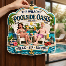 Load image into Gallery viewer, Relax and Unwind at Your Own Poolside Oasis - Custom Metal Sign for Couples
