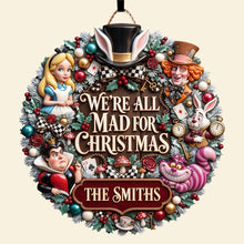 Load image into Gallery viewer, We're All Mad for Christmas Acrylic Sign - Personalized Gift for Friends and Family Acrylic Sign PopCulturePrints
