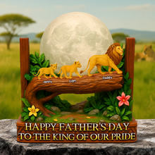 Load image into Gallery viewer, Happy Father&#39;s Day to the King of Our Pride - Personalized Lion Dad Plaque Shaped Plaques PopCulturePrints
