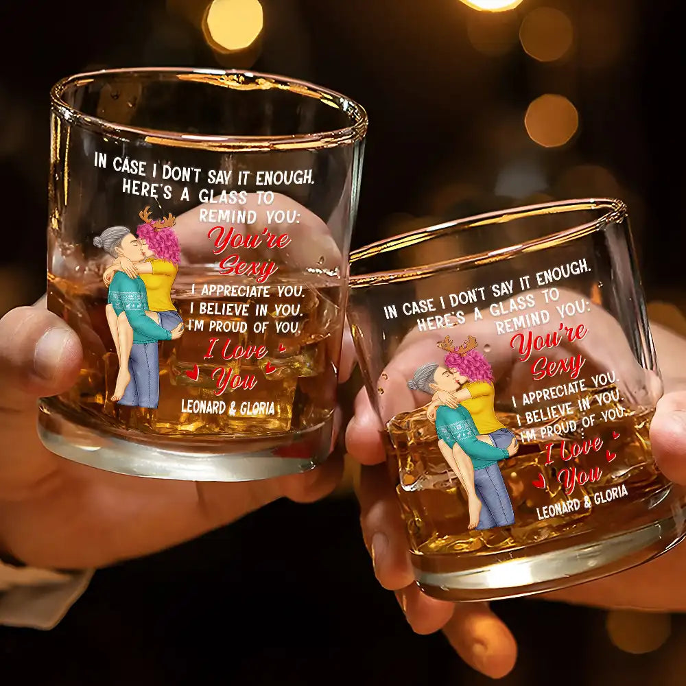 In Case I Don't Say It Enough - Personalized Whiskey Glass for Couples Whiskey Glass PopCulturePrints